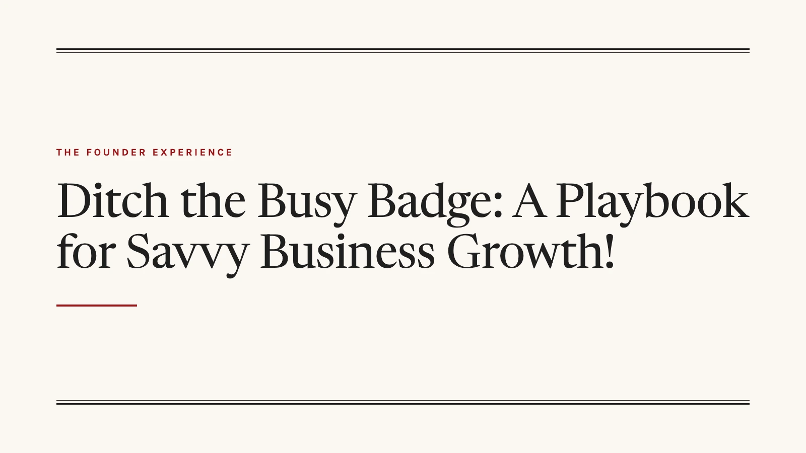 title graphic for a post on letting go of busyness as a status symbol
